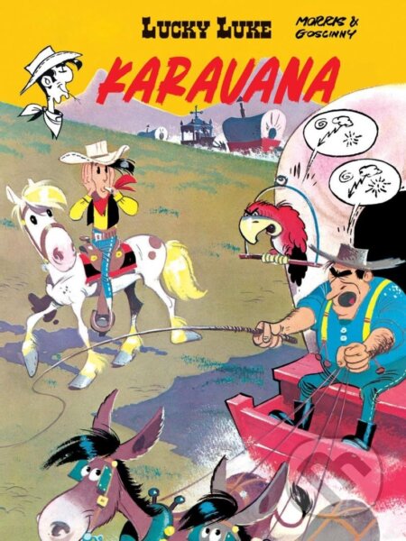 Kniha: Lucky Luke: Karavana (René Goscinny). Crew, 2024 Kniha: Lucky Luke: Karavana (René Goscinny). Crew, 2024