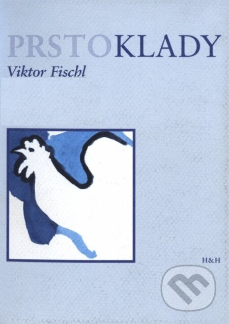 Kniha: Prstoklady (Viktor Fischl). H+H, 2004 Kniha: Prstoklady (Viktor Fischl). H+H, 2004