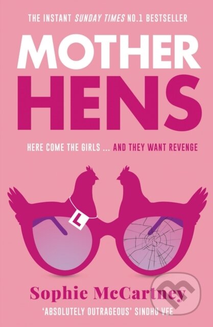 Kniha: Mother Hens (Sophie McCartney). HarperCollins, 2023 Kniha: Mother Hens (Sophie McCartney). HarperCollins, 2023
