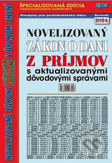 Kniha: Novelizovaný zákon o dani z príjmov (Epos). Epos, 2024 Kniha: Novelizovaný zákon o dani z príjmov (Epos). Epos, 2024