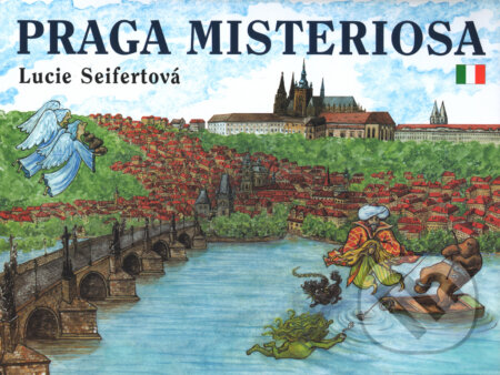 Kniha: Praga Misteriosa (Lucie Seifertová). Petr Prchal Kniha: Praga Misteriosa (Lucie Seifertová). Petr Prchal