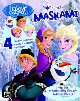 Kniha: Pojď si hrát s maskami: Ledové království (Jiří Models). Jiří Models, 2015 Kniha: Pojď si hrát s maskami: Ledové království (Jiří Models). Jiří Models, 2015
