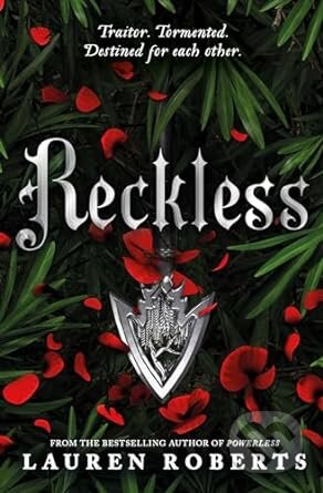 Kniha: Reckless (Lauren Roberts). Simon & Schuster, 2024 Kniha: Reckless (Lauren Roberts). Simon & Schuster, 2024
