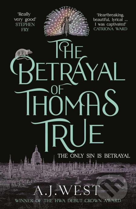 The Betrayal of Thomas True - A.J. West, Orenda, 2024