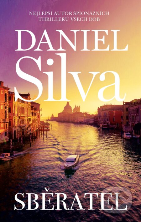 E-kniha: Sběratel (Daniel Silva). HarperCollins, 2024 E-kniha: Sběratel (Daniel Silva). HarperCollins, 2024