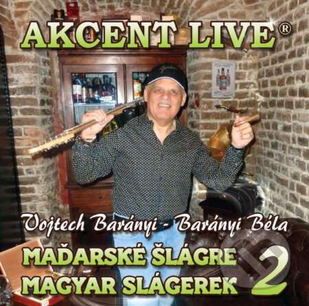 Hudební CD: Akcent Live: Maďarské šlágre / Magyar slágerek 2 (Hudobné albumy). Hudobné albumy, 2023 Hudební CD: Akcent Live: Maďarské šlágre / Magyar slágerek 2 (Hudobné albumy). Hudobné albumy, 2023