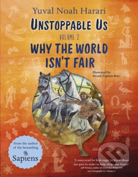 Kniha: Unstoppable Us 2 (Yuval Noah Harari). Puffin Books, 2024 Kniha: Unstoppable Us 2 (Yuval Noah Harari). Puffin Books, 2024