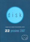 Disk 22/2007, Akademie múzických umění, 2007