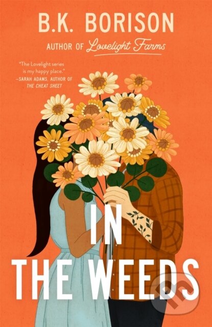 Kniha: In the Weeds (B.K. Borison). Pan Books, 2023 Kniha: In the Weeds (B.K. Borison). Pan Books, 2023