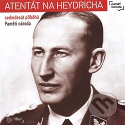 Kniha: Atentát na Heydricha (Argo). Argo, 2016 Kniha: Atentát na Heydricha (Argo). Argo, 2016