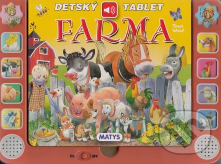 Kniha: Farma - Detský tablet (Matys). Matys, 2016 Kniha: Farma - Detský tablet (Matys). Matys, 2016