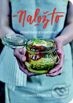 Kniha: Nalož to! (Daniela Turecká). Došel karamel, 2016 Kniha: Nalož to! (Daniela Turecká). Došel karamel, 2016