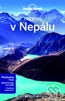 Kniha: Treking v Nepálu (Svojtka&Co.). Svojtka&Co., 2016 Kniha: Treking v Nepálu (Svojtka&Co.). Svojtka&Co., 2016