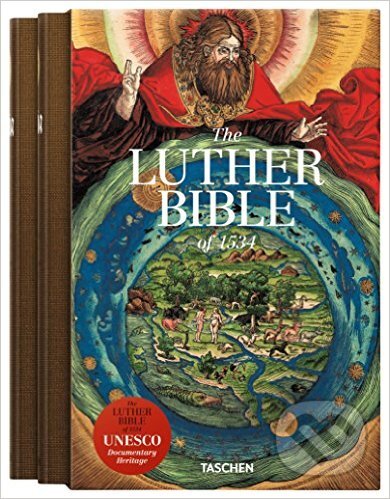 Kniha: The Luther Bible of 1534 (Stephan Fussel). Taschen, 2016 Kniha: The Luther Bible of 1534 (Stephan Fussel). Taschen, 2016