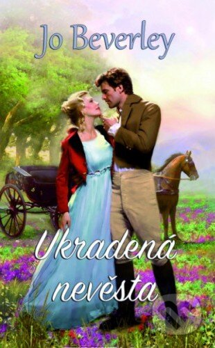 Kniha: Ukradená nevěsta (Jo Beverley). Baronet, 2016 Kniha: Ukradená nevěsta (Jo Beverley). Baronet, 2016