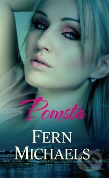 Kniha: Pomsta (Fern Michaels). Baronet, 2016 Kniha: Pomsta (Fern Michaels). Baronet, 2016