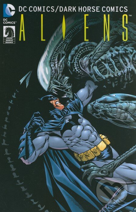 Kniha: Aliens (DC Comics). DC Comics, 2016 Kniha: Aliens (DC Comics). DC Comics, 2016