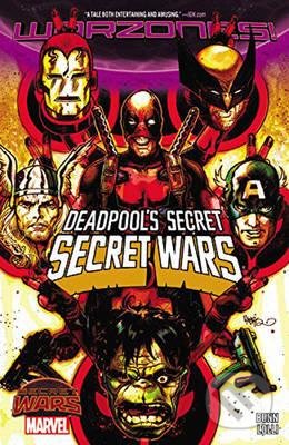 Kniha: Deadpool's Secret: Secret Wars (Cullen Bunn). Marvel, 2016 Kniha: Deadpool's Secret: Secret Wars (Cullen Bunn). Marvel, 2016