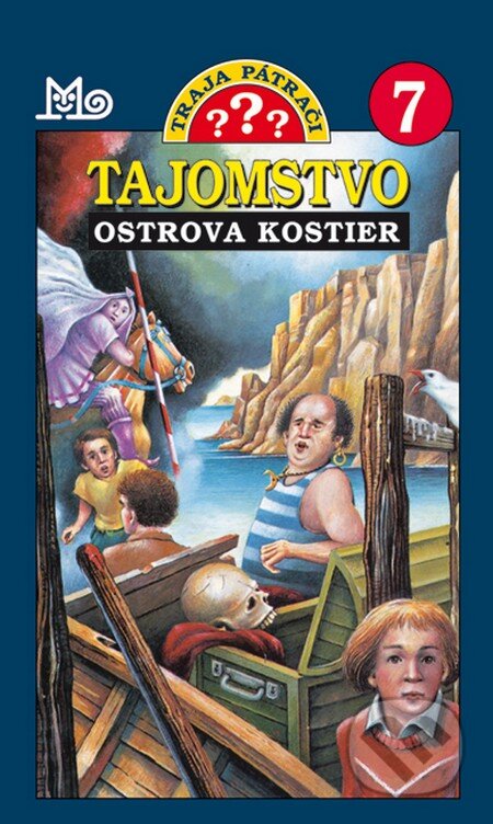Kniha: Traja pátrači 7 - Tajomstvo ostrova kostier (Robert Arthur). SPN - Mladé letá, 2016 Kniha: Traja pátrači 7 - Tajomstvo ostrova kostier (Robert Arthur). SPN - Mladé letá, 2016
