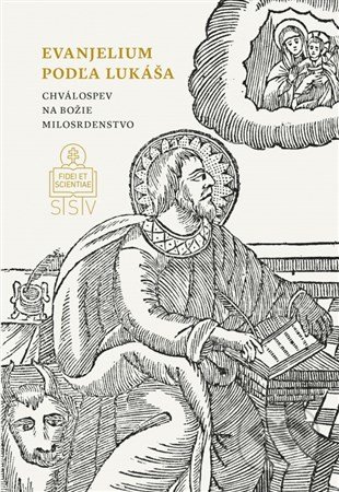 Kniha: Evanjelium podľa Lukáša (Autorský kolektív). Spolok svätého Vojtecha, 2016 Kniha: Evanjelium podľa Lukáša (Autorský kolektív). Spolok svätého Vojtecha, 2016