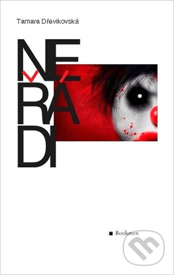 Kniha: Neřádi (Tamara Dřevikovská). Bookman, 2014 Kniha: Neřádi (Tamara Dřevikovská). Bookman, 2014