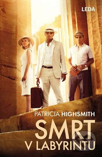 Kniha: Smrt v labyrintu (Patricia Highsmith). Leda, 2016 Kniha: Smrt v labyrintu (Patricia Highsmith). Leda, 2016