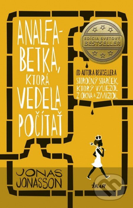 E-kniha: Analfabetka, ktorá vedela počítať (Jonas Jonasson). Ikar, 2014 E-kniha: Analfabetka, ktorá vedela počítať (Jonas Jonasson). Ikar, 2014