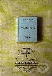 Kniha: Večerní písně (Vítězslav Hálek). Šimon Ryšavý, 1999 Kniha: Večerní písně (Vítězslav Hálek). Šimon Ryšavý, 1999