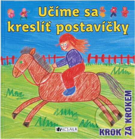 Kniha: Učíme se kreslit postavičky (Ray Gibson). Fragment, 2010 Kniha: Učíme se kreslit postavičky (Ray Gibson). Fragment, 2010