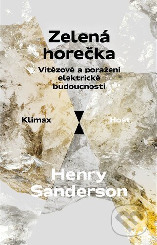 Kniha: Zelená horečka (Henry Sanderson). Host, 2024 Kniha: Zelená horečka (Henry Sanderson). Host, 2024