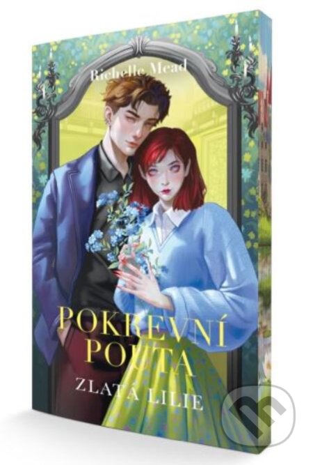 Kniha: Pokrevní pouta 2: Zlatá lilie (Richelle Mead). #booklab, 2024 Kniha: Pokrevní pouta 2: Zlatá lilie (Richelle Mead). #booklab, 2024