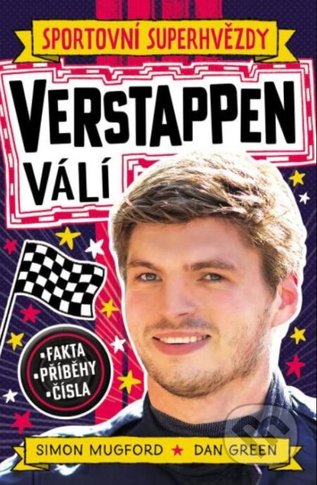 Kniha: Verstappen válí (Simon Mugford). Slovart CZ, 2024 Kniha: Verstappen válí (Simon Mugford). Slovart CZ, 2024