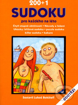 Kniha: 200+1 Sudoku pro každého na léto (Luboš Bokštefl). Dokořán, 2006 Kniha: 200+1 Sudoku pro každého na léto (Luboš Bokštefl). Dokořán, 2006