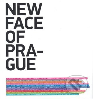 Kniha: New Face of Prague (Galerie Jaroslava Fragnera). Galerie Jaroslava Fragnera, 2008 Kniha: New Face of Prague (Galerie Jaroslava Fragnera). Galerie Jaroslava Fragnera, 2008