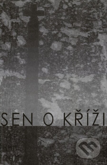 Kniha: Sen o kříži (Michaela Tůmová). Jitro, 2005 Kniha: Sen o kříži (Michaela Tůmová). Jitro, 2005