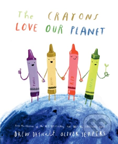 Kniha: The Crayons Love our Planet (Drew Daywalt). HarperCollins, 2024 Kniha: The Crayons Love our Planet (Drew Daywalt). HarperCollins, 2024