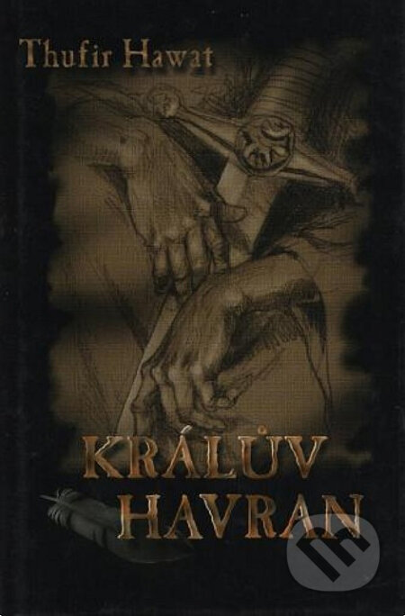 Kniha: Králův havran (Thufir Hawat). Tomáš Houška, 1999 Kniha: Králův havran (Thufir Hawat). Tomáš Houška, 1999