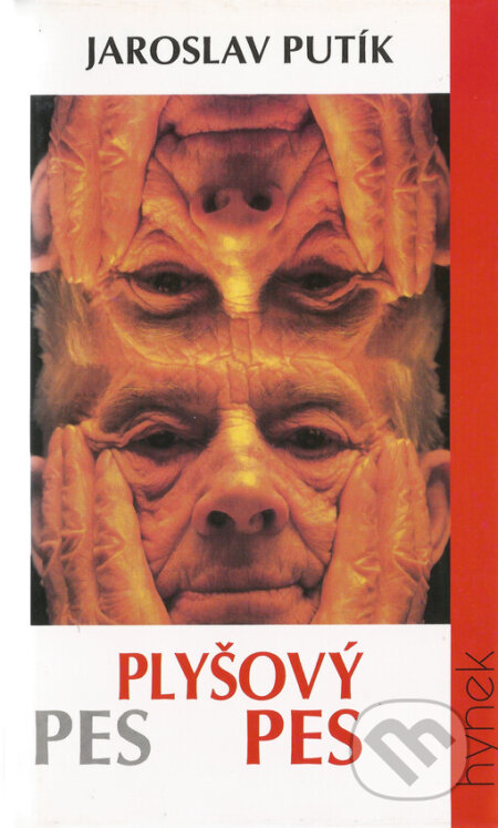 Kniha: Plyšový pes (Jaroslav Putík). Hynek, 1996 Kniha: Plyšový pes (Jaroslav Putík). Hynek, 1996