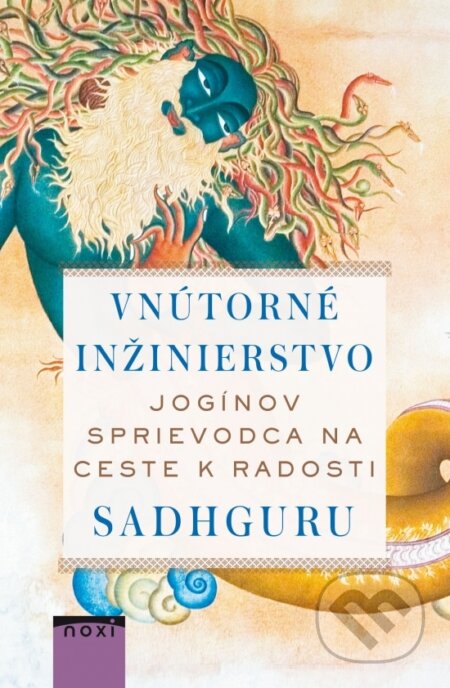 Kniha: Vnútorné inžinierstvo (Sadhguru). NOXI, 2024 Kniha: Vnútorné inžinierstvo (Sadhguru). NOXI, 2024