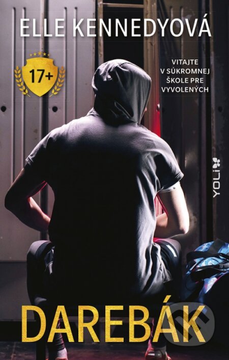 Kniha: Darebák (Elle Kennedy). YOLi, 2024 Kniha: Darebák (Elle Kennedy). YOLi, 2024