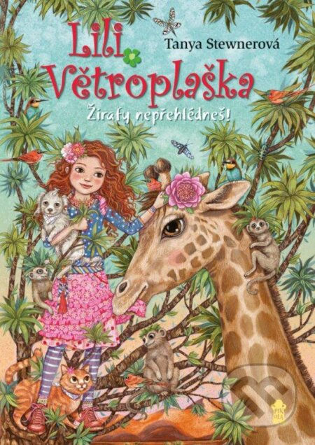 Kniha: Lili Větroplaška: Žirafy nepřehlédneš! (Tanya Stewner). Pikola, 2024 Kniha: Lili Větroplaška: Žirafy nepřehlédneš! (Tanya Stewner). Pikola, 2024