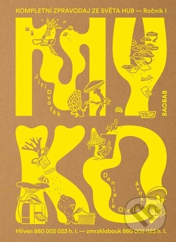 Kniha: Myko (Jiří Dvořák). Baobab, 2024 Kniha: Myko (Jiří Dvořák). Baobab, 2024