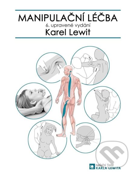 Kniha: Manipulační léčba (Karel Lewit). Esence, 2024 Kniha: Manipulační léčba (Karel Lewit). Esence, 2024