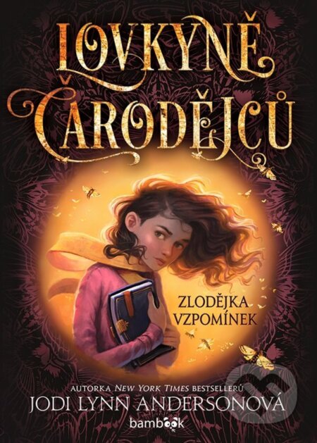 E-kniha: Lovkyně čarodějců – Zlodějka vzpomínek (Jodi Lynn Anderson). Grada, 2024 E-kniha: Lovkyně čarodějců – Zlodějka vzpomínek (Jodi Lynn Anderson). Grada, 2024