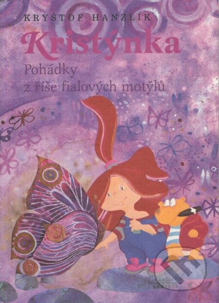 Kniha: Kristýnka (Kryštof Hanzlík). Argo, 1999 Kniha: Kristýnka (Kryštof Hanzlík). Argo, 1999