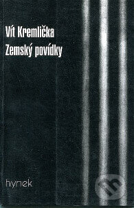 Kniha: Zemský povídky (Vít Kremlička). Hynek, 1999 Kniha: Zemský povídky (Vít Kremlička). Hynek, 1999