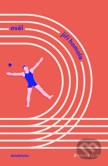 E-kniha: Ovál (Jiří Homola). Kniha Zlín, 2024 E-kniha: Ovál (Jiří Homola). Kniha Zlín, 2024