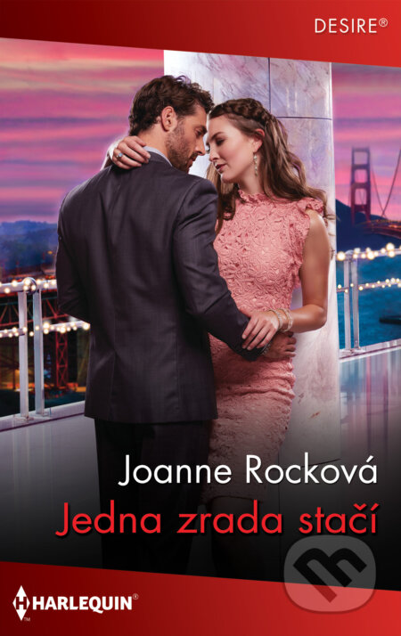 E-kniha: Jedna zrada stačí (Joanne Rock). HarperCollins, 2024 E-kniha: Jedna zrada stačí (Joanne Rock). HarperCollins, 2024
