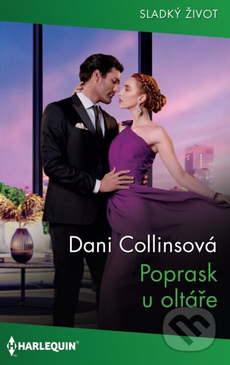 E-kniha: Poprask u oltáře (Dani Collins). HarperCollins, 2024 E-kniha: Poprask u oltáře (Dani Collins). HarperCollins, 2024