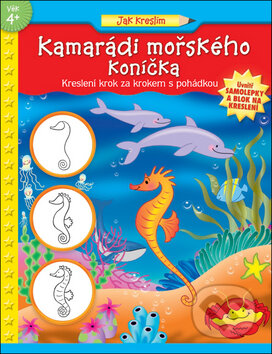 Kniha: Kamarádi mořského koníčka (Jenna Winterbergová). Slovart, 2007 Kniha: Kamarádi mořského koníčka (Jenna Winterbergová). Slovart, 2007